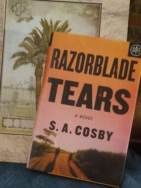 Razorblade Tears, 📚 by S. A. Cosby - Novel 📚/2021